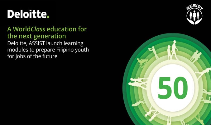 A WorldClass education for the next generation: Deloitte, ASSIST launch learning modules to prepare Filipino youth for the jobs of the future
